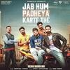 Jab Hum Padheya Karte The - Parmish Verma Poster