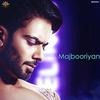 Majbooriyan - Mankirt Aulakh Poster