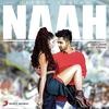  Naah - Hardy Sandhu 320Kbps Poster