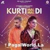  Kurti Mal Mal Di - Jaz Dhami n Kanika 320Kbps Poster