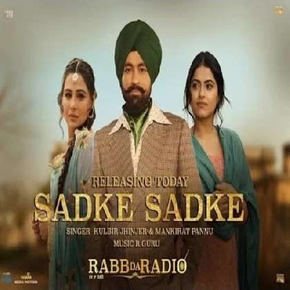 Sadke Sadke - Kulbir Jhinjer 190Kbps Poster