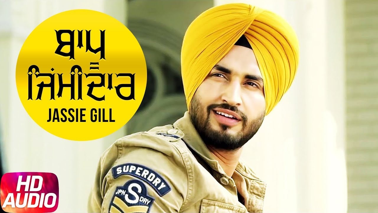 Bapu Zimidar - Jassi Gill - 320Kbps Poster