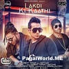 Lakdi Ki Kaathi - Raftaar n Harshit 190Kbps Poster