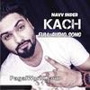 Kach - Navv Inder - 320Kbps Poster