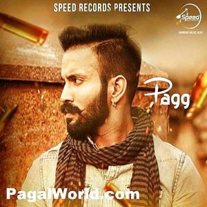  Pagg - Dilpreet Dhillon - 320Kbps Poster