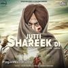  Jutti Shareek Di - Upkar Sandhu - 320Kbps Poster