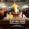  Lutt Putt Gaya - Dunki Poster