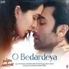  O Bedardeya - Arijit Singh Poster