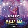  Boom Padi - Maja Ma Poster