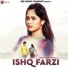  Ishq Farzi - Jannat Zubair Poster