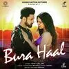  Bura Haal - Atif Aslam Poster