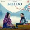  Keh Do - PawanDeep Rajan Poster