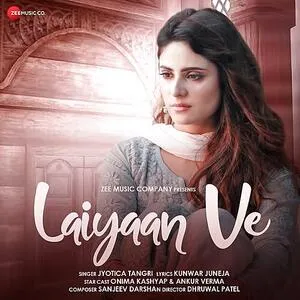  Laiyaan Ve - Jyotica Tangri Poster
