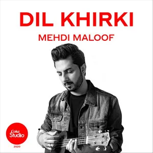 Dil Khirki Song Poster