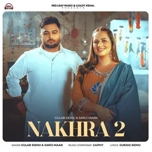  Nakhra 2 Song Poster