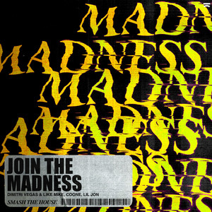  Join The Madness Song Poster