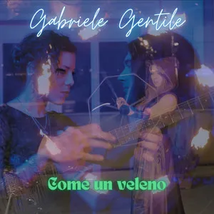  Come Un Veleno Song Poster