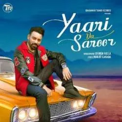 Yaari Da Saroor Mp3 Download Bhinda Aujla Poster